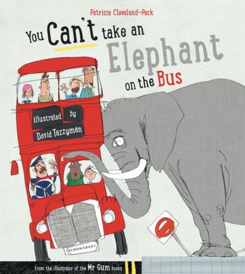 You Can’t Take An Elephant On The Bus Cover